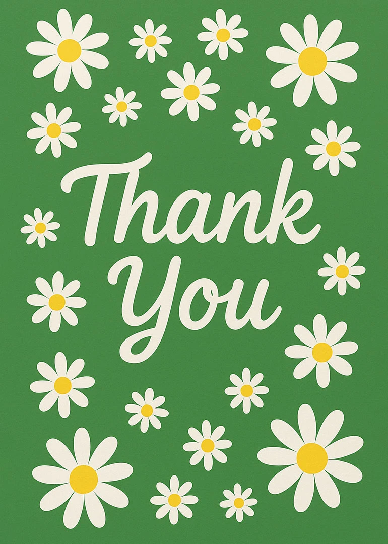 Green card with white daisies and yellow centers saying Thank You in flowing script text.