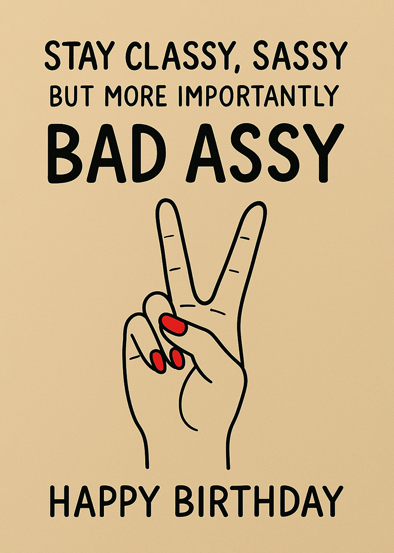 Birthday card with sassy message and hand showing peace sign with red nails