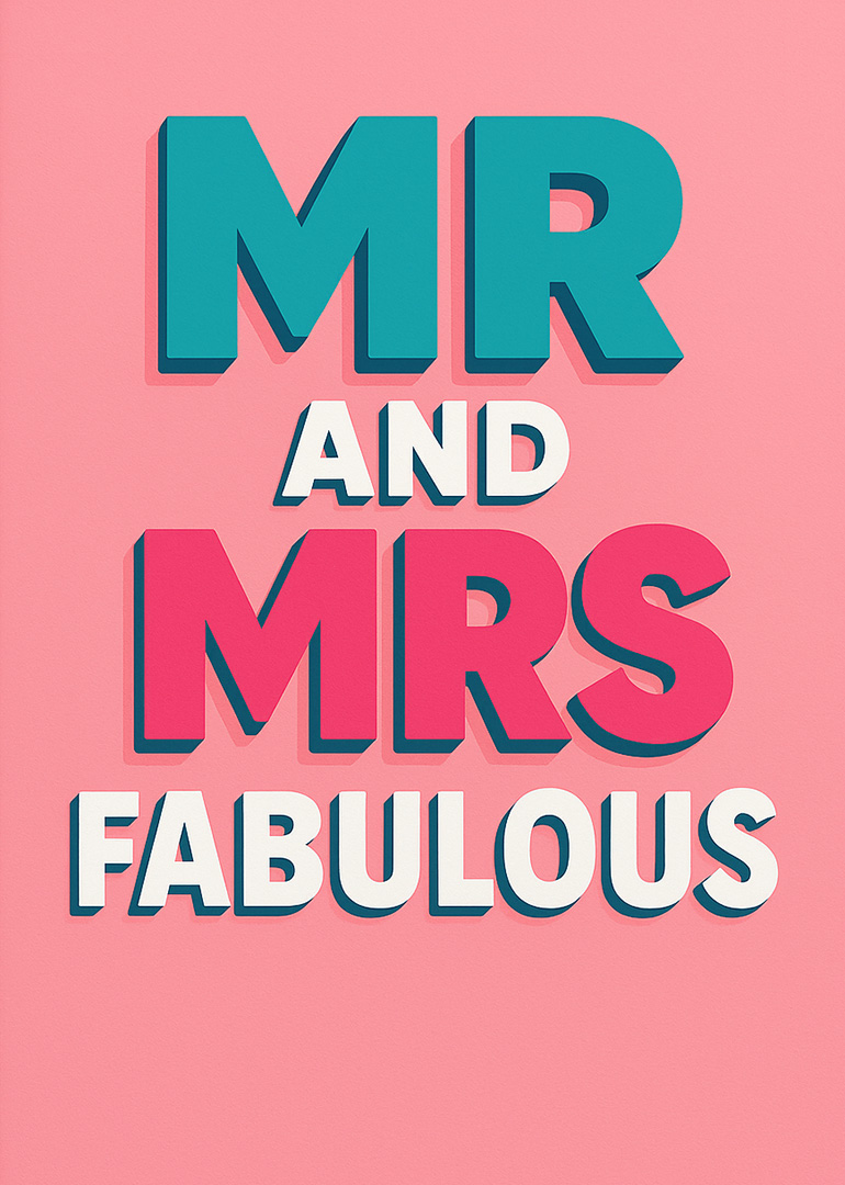 Bold colorful text Mr and Mrs Fabulous on pink background wedding card