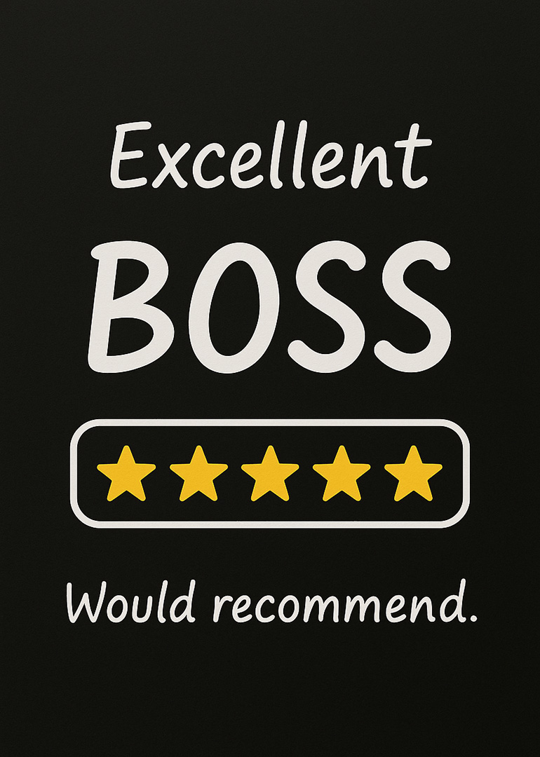 Black card with text excellent boss and five yellow stars rating
