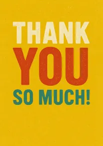 Bold yellow card with large thank you so much text in white, red, and teal.