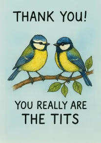 Two Blue Tits Thank You Card with Clever Bird Pun