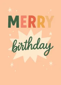 A pastel peach card reading Merry birthday with a cream starburst and retro lettering design.