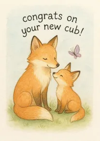 Watercolor fox parent and cub with butterfly and congrats on your new cub wording card.