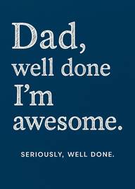 Funny Dad Appreciation Card with Bold White Text on Blue