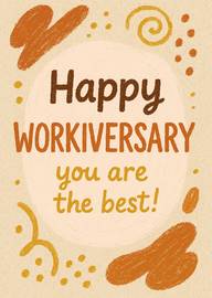 Happy Workiversary You Are The Best Celebration Card