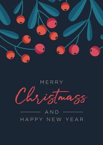 Merry Christmas and Happy New Year with Festive Berries