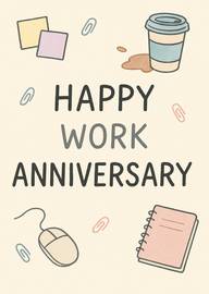 Happy Work Anniversary Card with Office Supplies and Coffee Spill