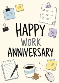 Happy Work Anniversary card with office doodles, checklist notes, coffee mug, and simple hand-drawn typography.