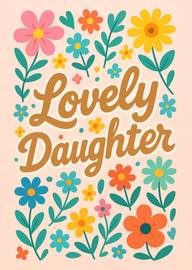 Lovely Daughter floral colorful text on pink background