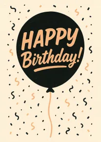 Black birthday balloon with peach lettering and confetti on a cream retro-style background card.