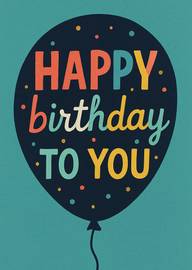 Colorful balloon happy birthday to you simple card design