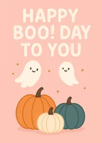 Cute ghosts and pumpkins on a pink Halloween card reading Happy Boo! Day To You.