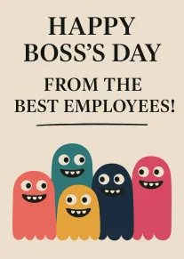 Happy Boss's Day Card With Cute Monster Employee Message Design