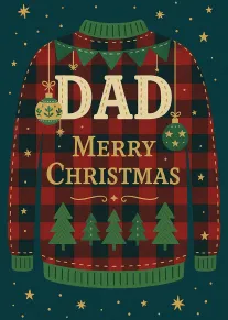 Plaid Christmas sweater card reading DAD MERRY CHRISTMAS with ornaments, trees, and stars on teal.
