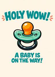 Pacifier illustration with text announcing baby news