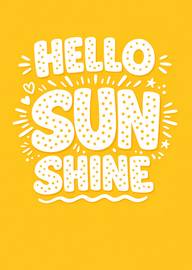Bright hello sunshine text card with charming white decoration