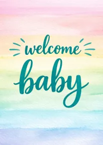 Pastel rainbow watercolor card reading welcome baby in teal handwritten script with soft stripes behind.