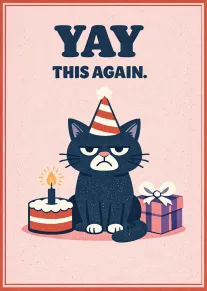 A grumpy cat in a party hat sits beside cake and gift under Yay text.