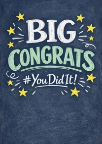 Chalkboard style card with Big Congrats, You Did It text and bright yellow stars throughout.