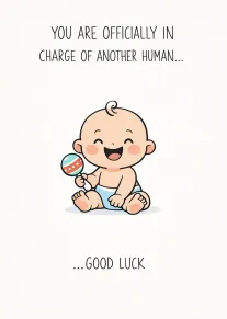 Smiling baby in diaper holding rattle, with a good luck message for new parents inside.