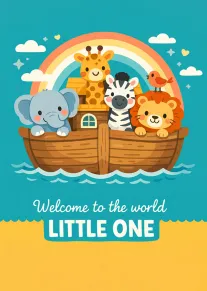 Cute ark of animals under a rainbow with Welcome to the world LITTLE ONE text.