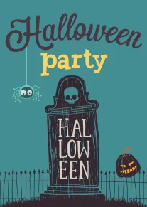 Halloween party card with tombstone text, a spider, and a grinning pumpkin on teal background.