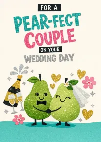 Glittery avocado couple card with champagne and flowers reading For a Dear-Perfect Couple wedding day.