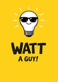 Funny lightbulb character with sunglasses witty pun greeting
