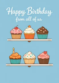 Blue birthday card with cupcakes and the message Happy Birthday from all of us