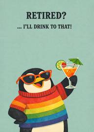 Cheerful penguin in rainbow sweater holding cocktail retirement card