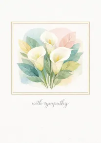 Watercolor calla lilies and pastel leaves framed in gold with sympathy text delicately centered below.