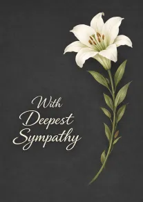 White lily on charcoal background with With Deepest Sympathy text in elegant script at left.