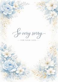 So Very Sorry For Your Loss Sympathy Card with Blue Flowers