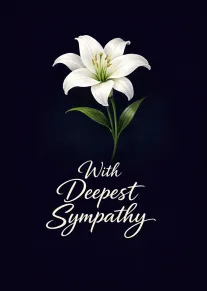 White lily on a dark background with the words With Deepest Sympathy in elegant script.