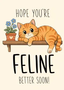 Orange cat lounging on a shelf beside flowers with punny recovery message and cheerful tone.