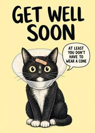 Cute cat wearing cone get well soon card with humor