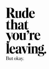Bold humorous leaving card with black text on white background