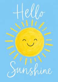 Smiling sun with hello sunshine text bright blue background