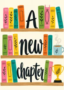 Colorful bookshelf card reading A new chapter with books, coffee cup, and trophy illustration design.
