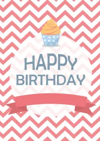 Pink chevron birthday card with a cupcake and ribbon banner reading Happy Birthday, centered above.