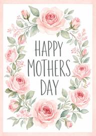 Pink Watercolor Rose Wreath Happy Mothers Day Floral Greeting