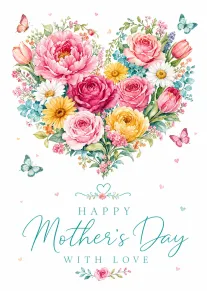 Floral Heart Mother's Day Card with Happy With Love Greeting