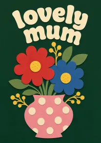 Lovely Mum floral paper-cut card with pink polka-dot vase design