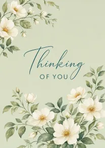 Watercolor white flowers and green leaves frame Thinking of You on a pale sage background.