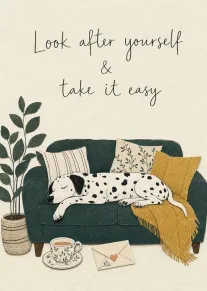 Relaxing dalmatian on sofa with tea and self care message