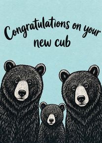 Three black bears on a blue background with text congratulations on your new cub card.