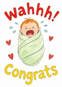 Crying newborn baby wrapped in a green blanket with Wahhh Congrats and red hearts.