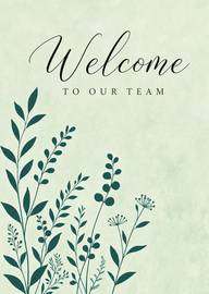 Green botanical welcome card to our team with elegant script