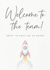 Minimal watercolor rocket card with Welcome to the Team text and a cheerful onboarding message.